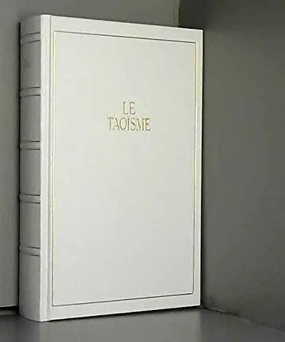 Laozi, Laozi: Le Taoïsme (French language, 1992, le Grand livre du mois)