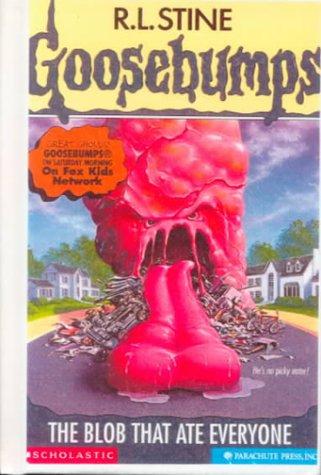 R. L. Stine: The Blob That Ate Everyone (Hardcover, 1999, Econo-Clad Books)