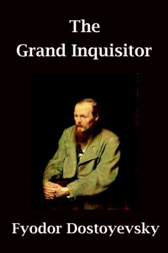 Fyodor Dostoyevsky: The Grand Inquisitor (Paperback, 2006, Filiquarian Publishing, LLC.)