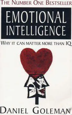 Daniel Goleman: Emotional Intelligence (1996, Bloomsbury Publishing)