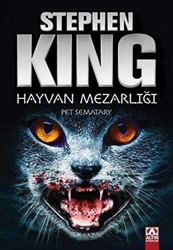 Stephen King: Hayvan Mezarlığı (Paperback, Turkish language, 2003, Altin Kitaplar)
