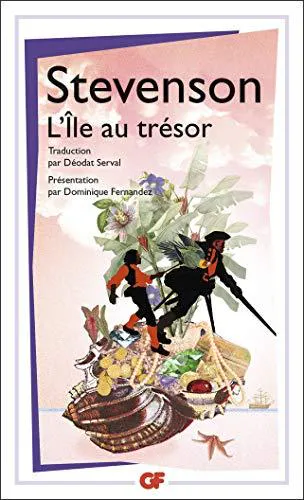 Robert Louis Stevenson: L'île au trésor (French language, 2013, Flammarion)