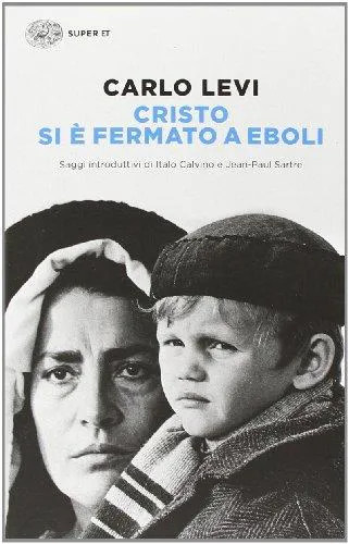 Carlo Levi: Cristo si è fermato a Eboli (Italian language, 2014, Giulio Einaudi editions)