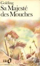 William Golding: Sa majesté des mouches (French language, 1983, Éditions Gallimard)