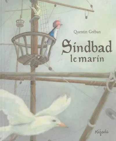 Gustave Doré, Antoine Galland: Sindbad le marin (French language, 2013)