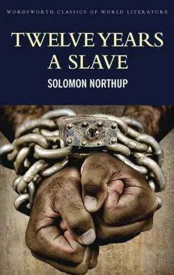 Solomon Northup: Twelve Years a Slave (2015)