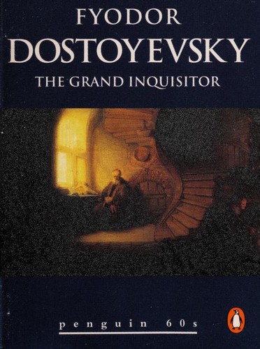 Fyodor Dostoyevsky: The Grand Inquisitor (Paperback, 1995, Penguin Books)