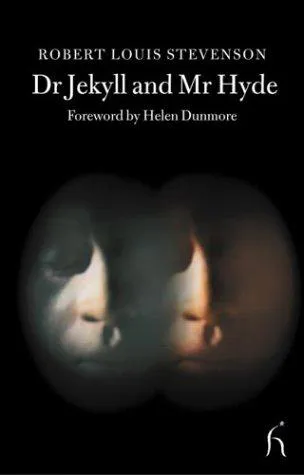 Robert Louis Stevenson: Dr Jekyll and Mr Hyde (Hesperus Classics) (2003)