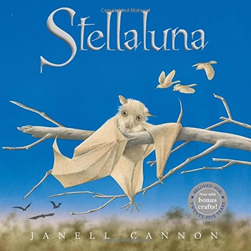 Janell Cannon: Stellaluna 25th Anniversary Edition (2018, HMH Books for Young Readers)