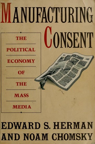 Noam Chomsky, Edward S. Herman, John Pruden, Edward S. Herman: Manufacturing consent