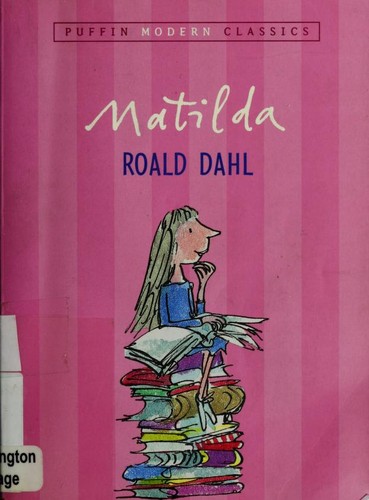 Roald Dahl: Matilda (Paperback, 2004, Puffin Books)