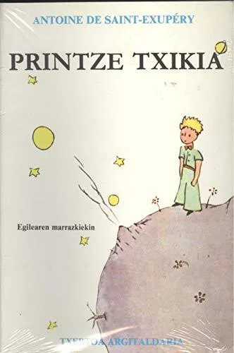 Antoine de Saint-Exupéry: Printze txikia (Spanish language, 1985)