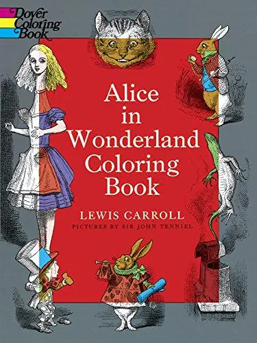 Lewis Carroll: Alice in Wonderland Coloring Book (1972, Dover Publications)