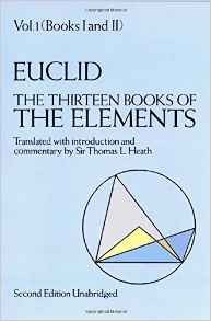Sir Thomas Little Heath: The Thirteen Books of Euclid's elements (1956, Dover Publ)