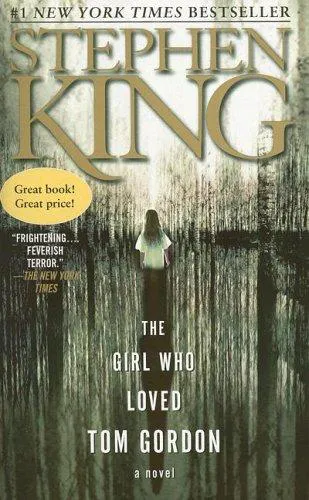 Stephen King: The Girl Who Loved Tom Gordon (2005)