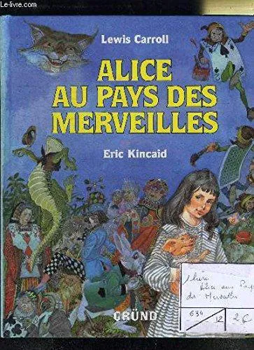 Lewis Carroll: Alice au pays des merveilles (French language, 1993, Gründ)