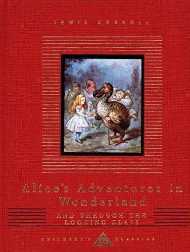 Lewis Carroll: Alice's Adventures in Wonderland and Through the Looking Glass (1992)