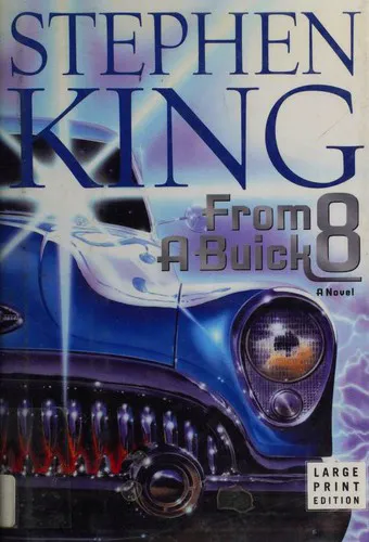 Stephen King: From a Buick 8 (2002)