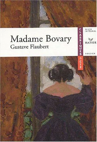 Gustave Flaubert: Madame Bovary (French language, 2003, Hatier)