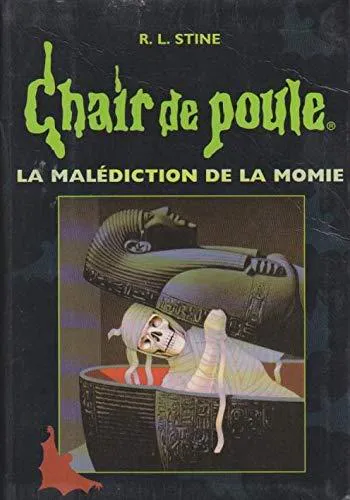 R. L. Stine: La malédiction de la momie (French language, 1998, France Loisirs)