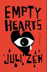 Juli Zeh: Empty Hearts (2019)
