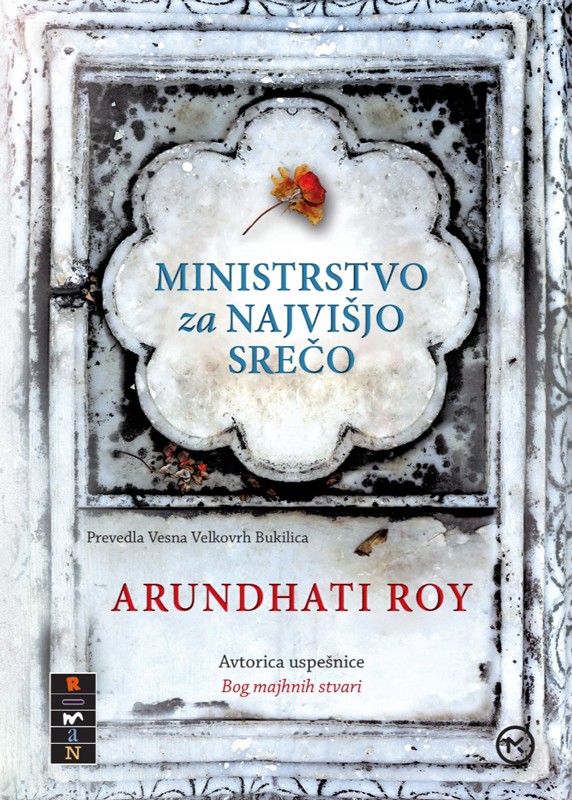 Arundhati Roy: Ministrstvo za najvišjo srečo (slovenščina language, 2019)