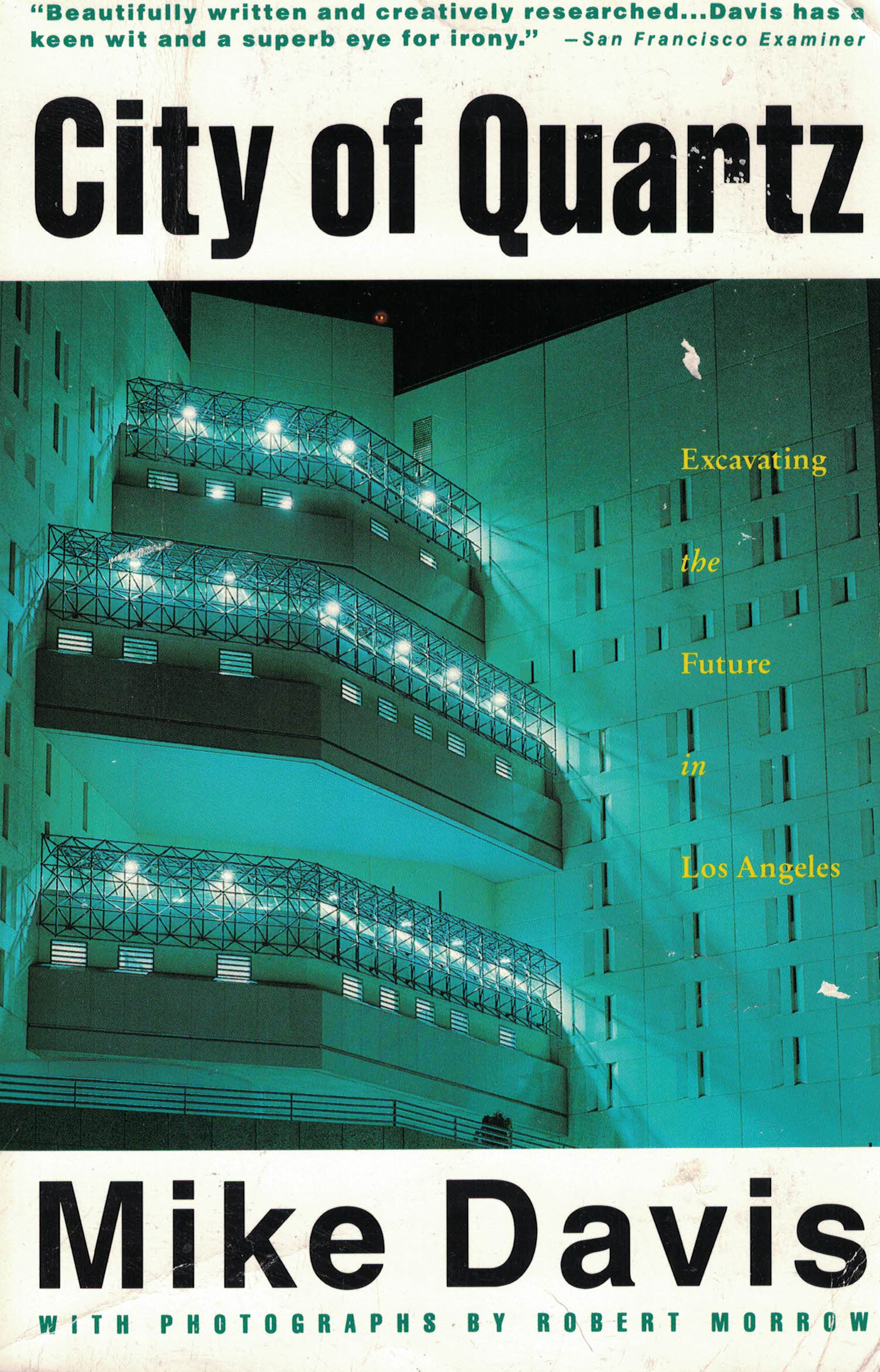Mike Davis, Davis, Mike: City of Quartz (1992, Vintage Books)