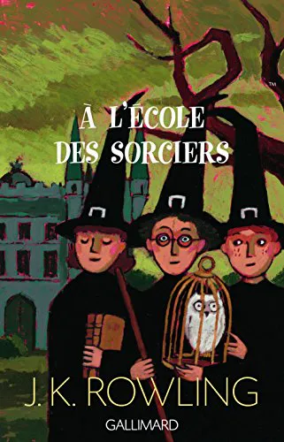 J.K. Rowling: Harry Potter à l'école des sorciers (French language, 1998, Éditions Gallimard)