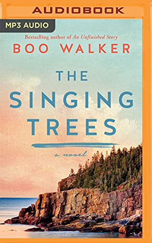 Cassandra Campbell, Boo Walker: The Singing Trees (AudiobookFormat, 2021, Brilliance Audio)