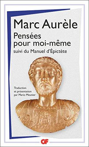 Marcus Aurelius: Pensées pour moi-même (French language, 1999, Flammarion)