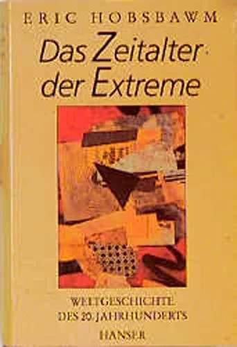 Eric Hobsbawm: Das Zeitalter der Extreme (German language, 1995)