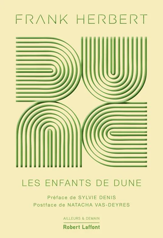 فرانك هربرت: Dune - Tome 3 : Les Enfants de Dune (French language, 2020, Éditions Robert Laffont)