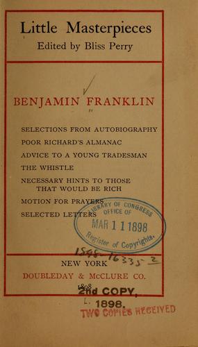 Benjamin Franklin: Benjamin Franklin (1898, Doubleday & McClure Co.)