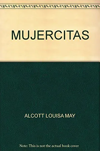 Louisa May Alcott: Mujercitas (Spanish language, 2008)