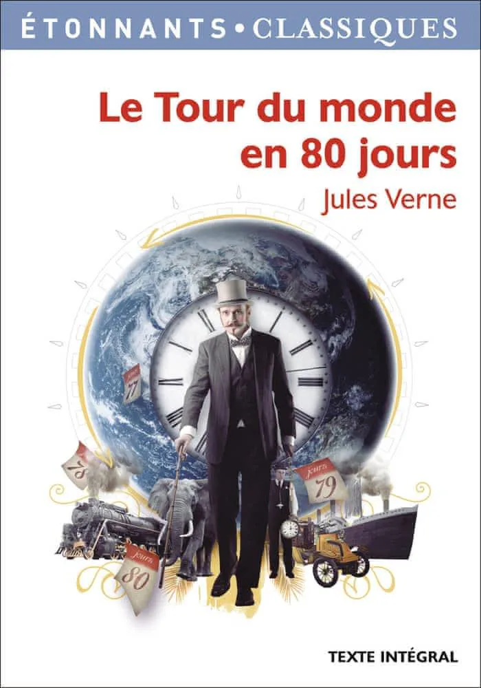Jules Verne: Le tour du monde en 80 jours (French language, 2008, Flammarion)