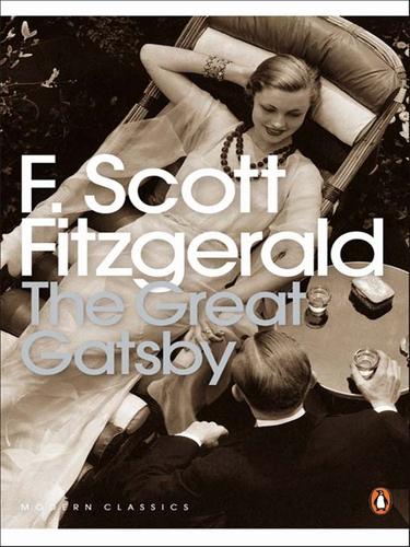 Francis Scott Fitzgerald: The Great Gatsby (EBook, 2008, Penguin Group UK)