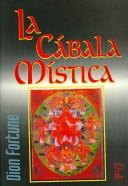 Dion Fortune: La Cabala Mistica (Paperback, Spanish language, Kier Editorial)