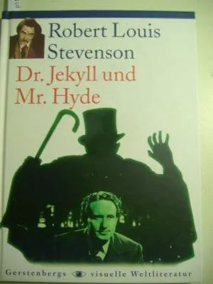 Robert Louis Stevenson: Der seltsame Fall des Dr. Jekyll und Mr. Hyde. (German language, 2002)