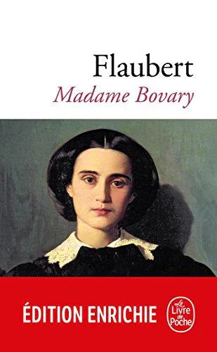 Gustave Flaubert: Madame Bovary (French language, 2013, Librairie générale française)