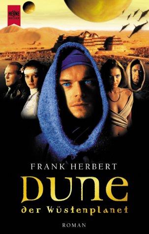 فرانك هربرت: Dune - Der Wüstenplanet. Der Roman zum grossen TV- Event auf ProSieben. (Paperback, 2001, Heyne)