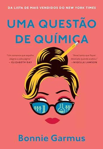 Bonnie Garmus: Uma questão de química (Portuguese language, 2022)