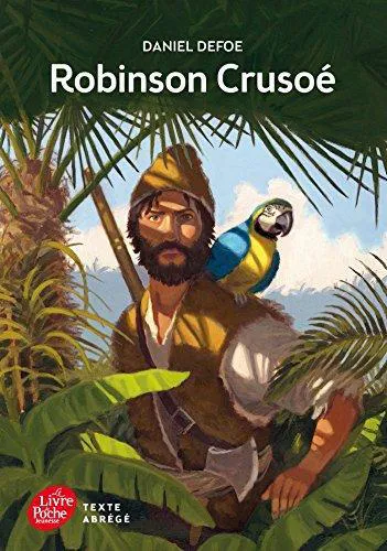 Daniel Defoe: Robinson Crusoé (French language, 2015, Hachette Jeunesse)