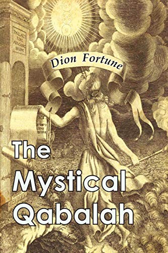 Dion Fortune: The Mystical Qabalah (Paperback, Albatross Publishers)