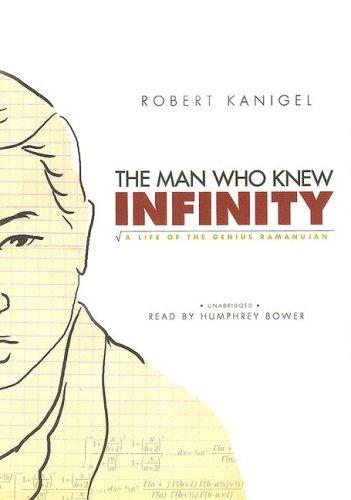 The Man Who Knew Infinity (AudiobookFormat, 2007, Blackstone Audio, Inc.)
