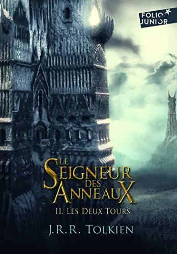 J. R. R. Tolkien: Les Deux Tours (French language, 2007, Gallimard Jeunesse)