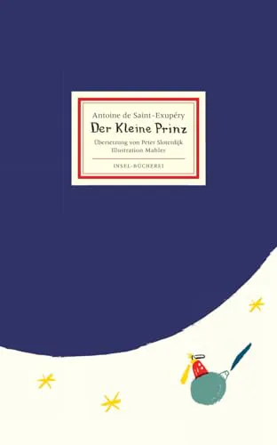 Antoine de Saint-Exupéry: Der kleine Prinz (German language, 2015, Insel Verlag)