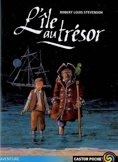 Robert Louis Stevenson: L'île au trésor (French language, 2009)