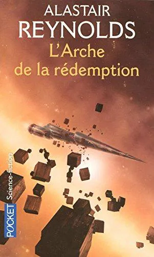 Alastair Reynolds: L'arche de la rédemption (French language, 2006)