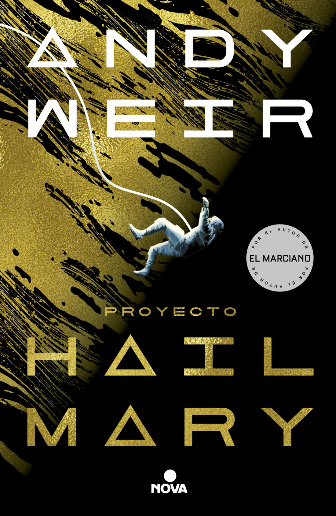 Энди Вейер, Javier Guerrero Gimeno: Proyecto Hail Mary (Paperback, Gaztelania language, 2021, Nova)