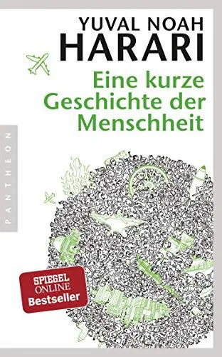 Yuval Noah Harari: Eine kurze Geschichte der Menschheit (German language, 2013, Pantheon Verlag)